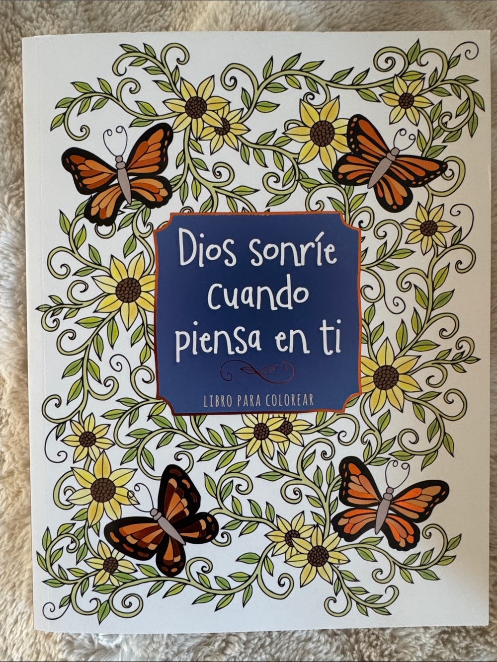 Libro Para Colear Adulto “Dios Sonríe cuando piensa en ti” Spanish Coloring Book